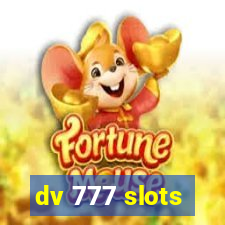 dv 777 slots